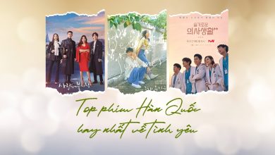 phim Hàn Quốc hay nhất về tình yêu